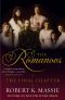 [The Romanovs 04] • The Romanovs · the Final Chapter · the Terrible Fate of Russia's Last Tsar and His Family